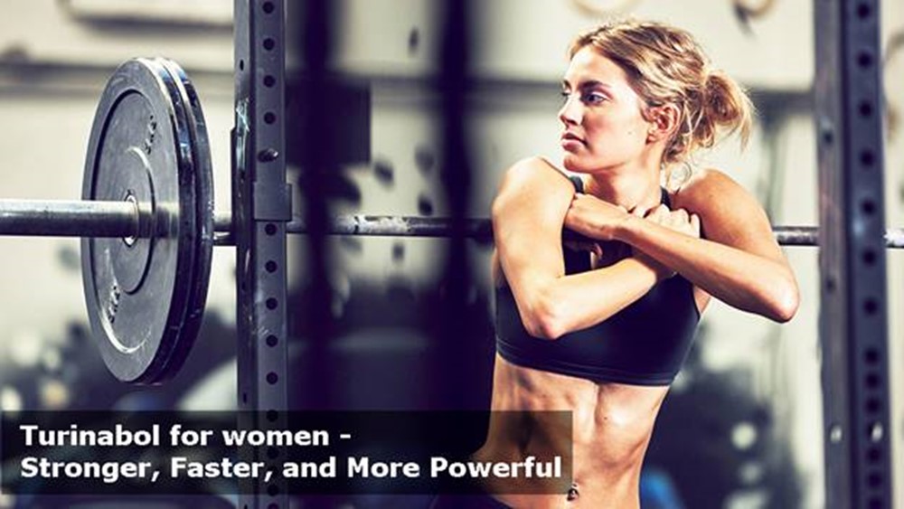 Turinabol for women - Stronger, Faster, and More Powerful