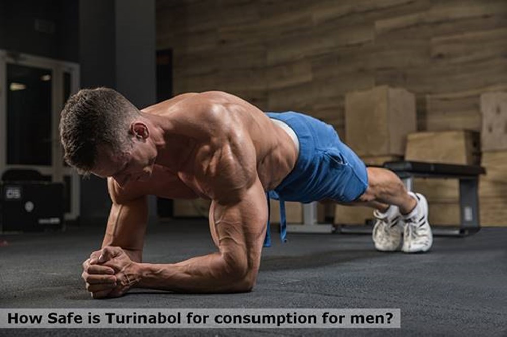 How Safe is Turinabol for consumption for men?